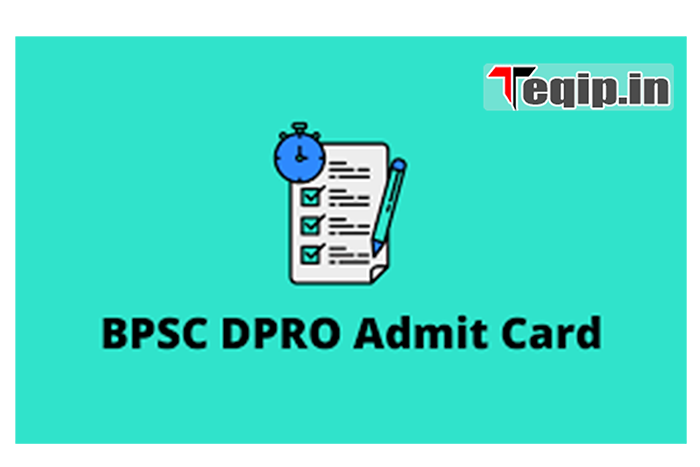 BPSC DPRO Hall Ticket