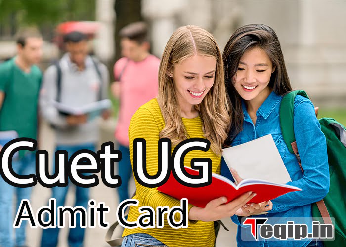 Cuet UG Admit Card 2022