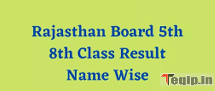 Rajasthan Board 5th, 8th Class Result