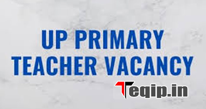 UP Primary Teacher Bharti 
