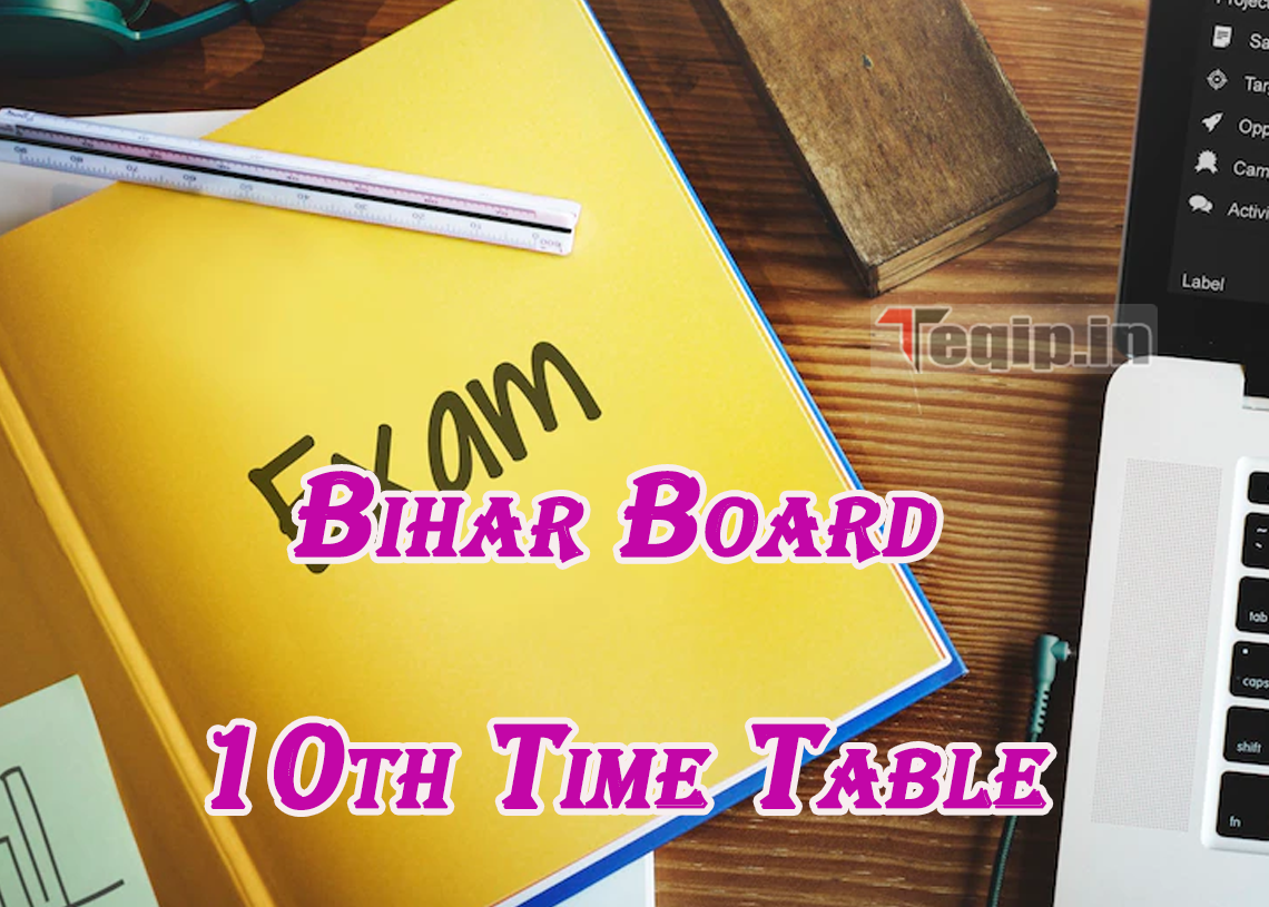 Bihar Board 10th Time Table