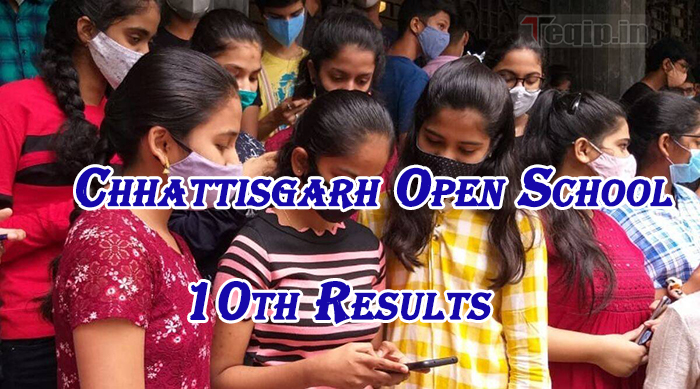 Chhattisgarh Open School 10th Results