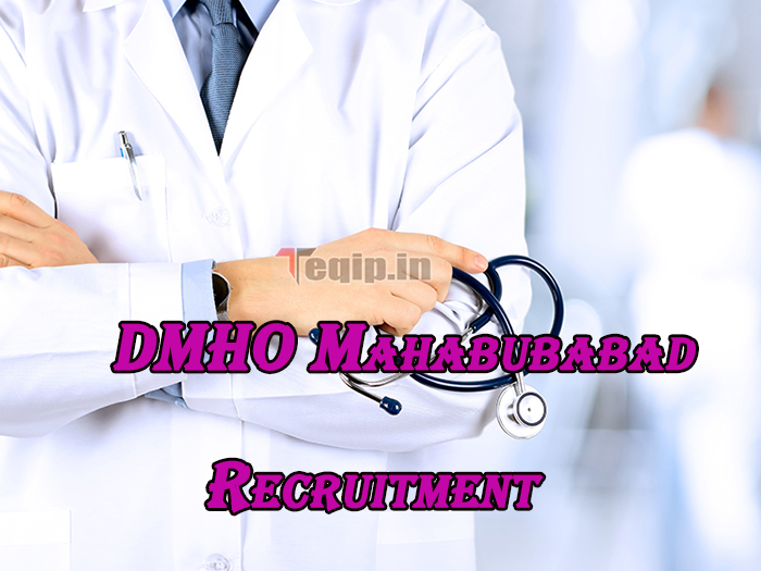 DMHO Mahabubabad Recruitment