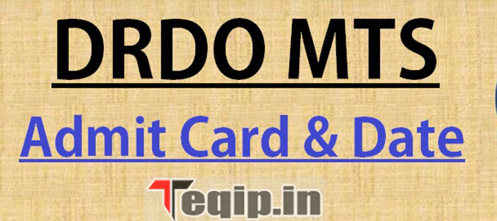 DRDO MTS Admit Card 2022 23