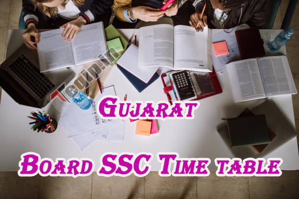 Gujarat Board SSC Time table