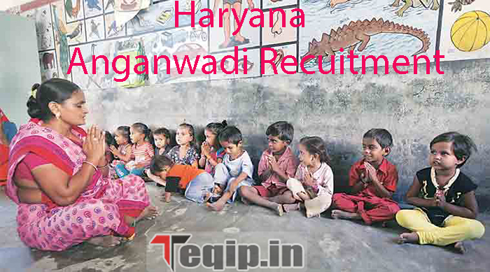 Haryana Anganwadi Recruitment 2024 Apply Job Vacancies Notification