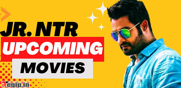 Jr NTR Upcoming Movies