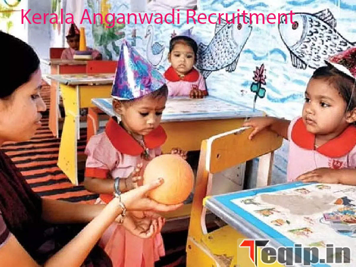 Kerala Anganwadi Recruitment
