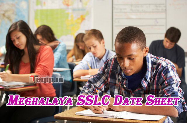 Meghalaya SSLC Date Sheet