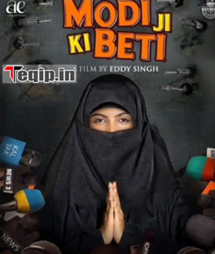 Modi Ji Ki Beti movie Release Date