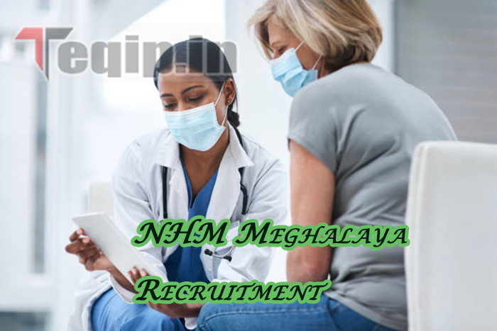 NHM Meghalaya Recruitment