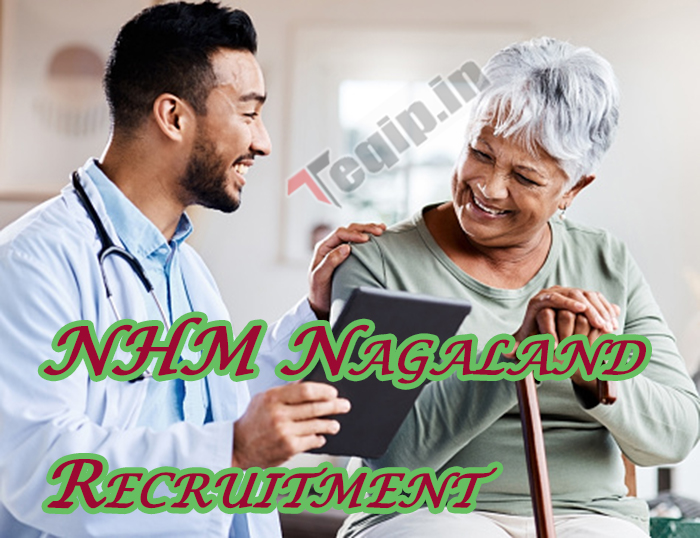 NHM Nagaland Recruitment