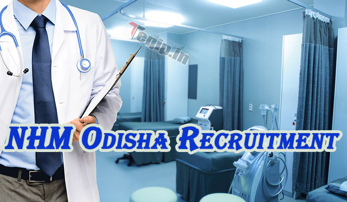 NHM Odisha Recruitment