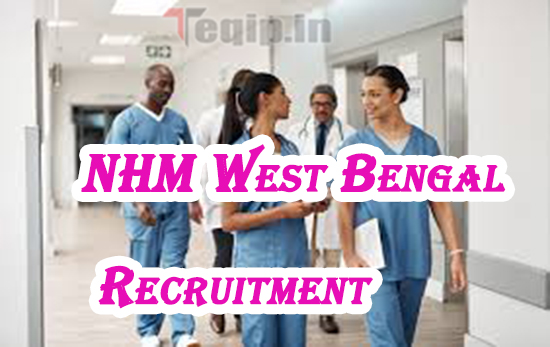 NHM West Bengal Recruitment