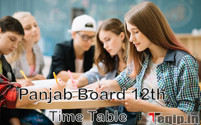Panjab Board 12th Time Table 