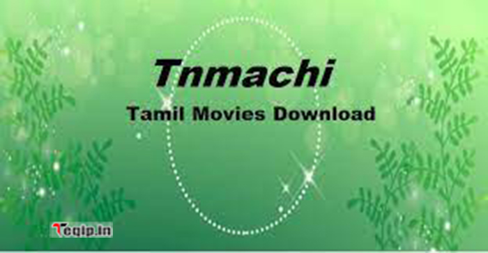  Tnmachi Download Latest Full HD Tamil Movies