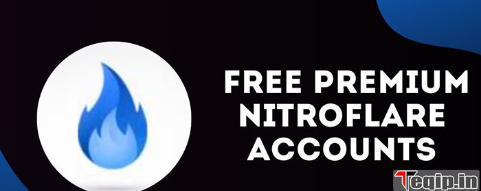 Nitroflare Free Premium Account & Password