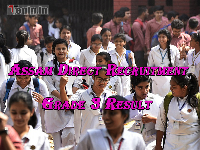 Assam Direct Recruitment Grade 3 Result