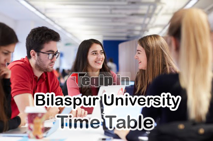 Bilaspur University Time Table