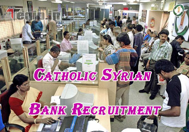 Catholic Syrian Bank Recruitment