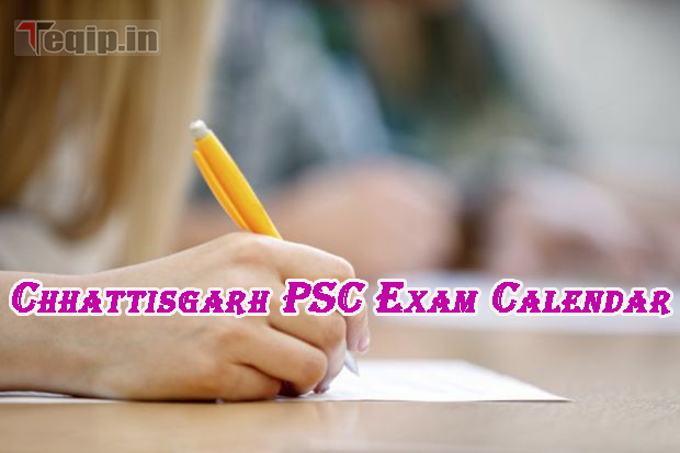 Chhattisgarh PSC Exam Calendar