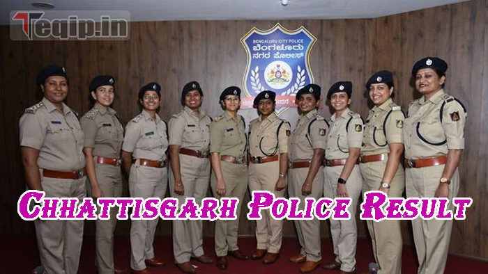 Chhattisgarh Police Result