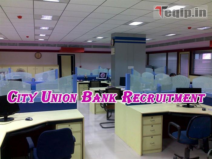 City Union Bank Recruitment