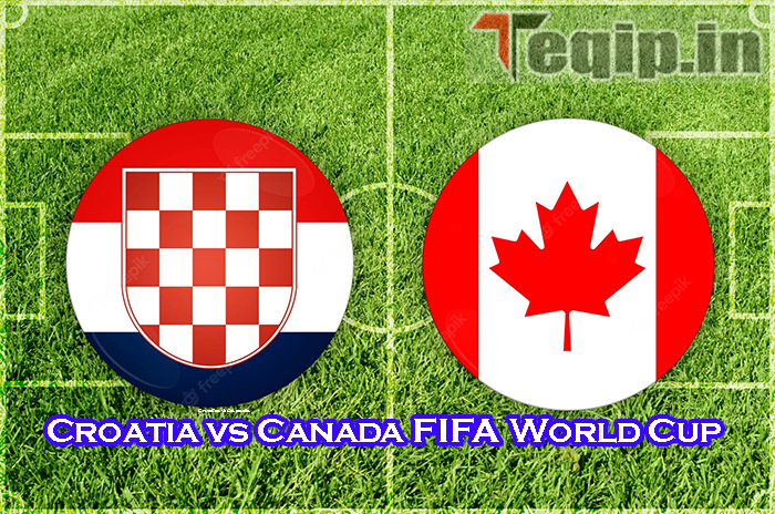 Croatia vs Canada FIFA World Cup