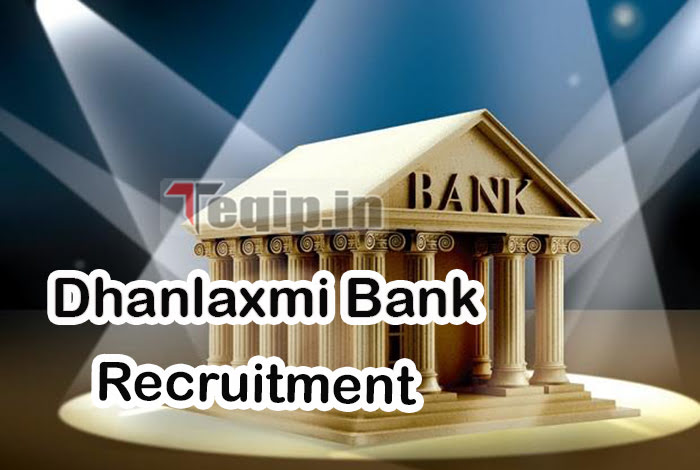 Dhanlaxmi Bank Recruitment 