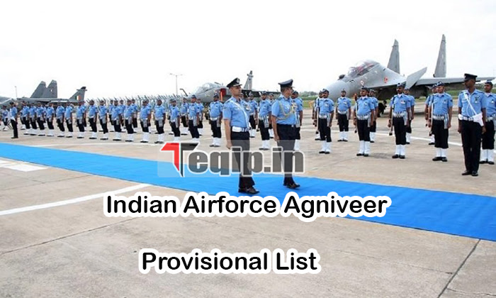 Indian Airforce Agniveer Provisional List 