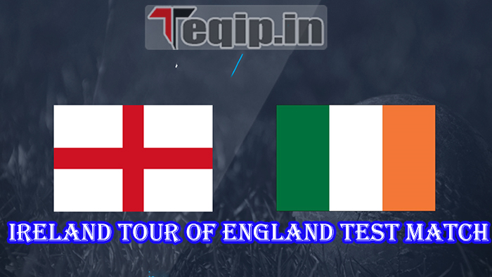 Ireland Tour Of England Test Match