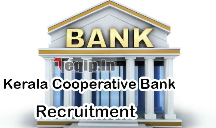 Kerala Cooperative Bank Recruitment 