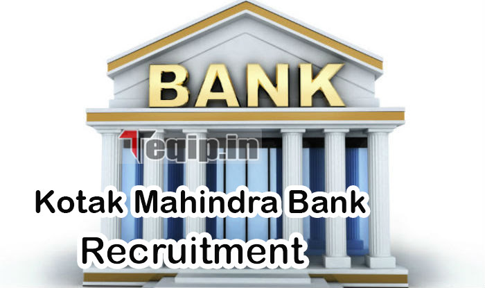 Kotak Mahindra Bank Recruitment