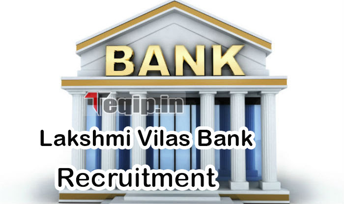 Lakshmi Vilas Bank Recruitment