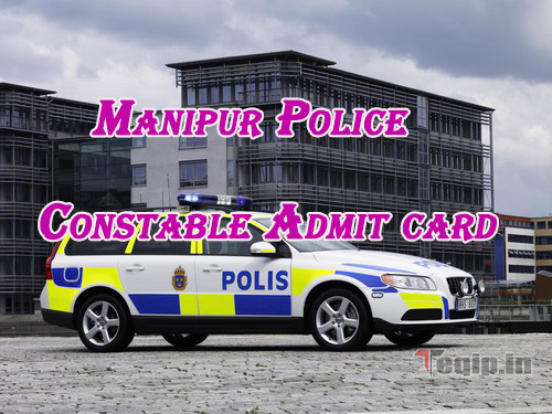Manipur Police Constable Admit card