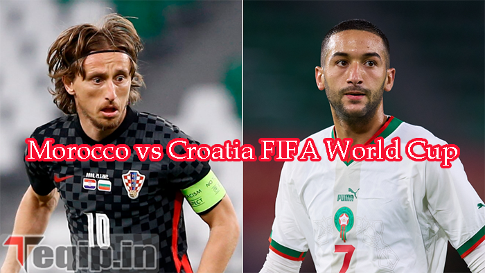 Morocco vs Croatia FIFA World Cup