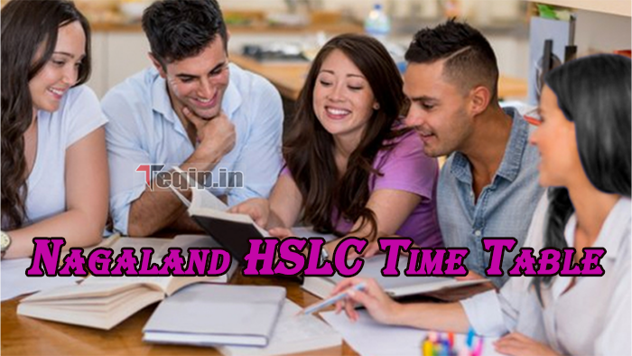 Nagaland HSLC Time Table