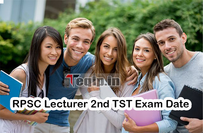 RPSC Lecturer 2nd TST Exam Date