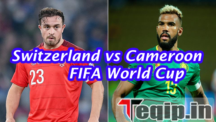 Switzerland vs Cameroon FIFA World Cup 2022 Match Prediction