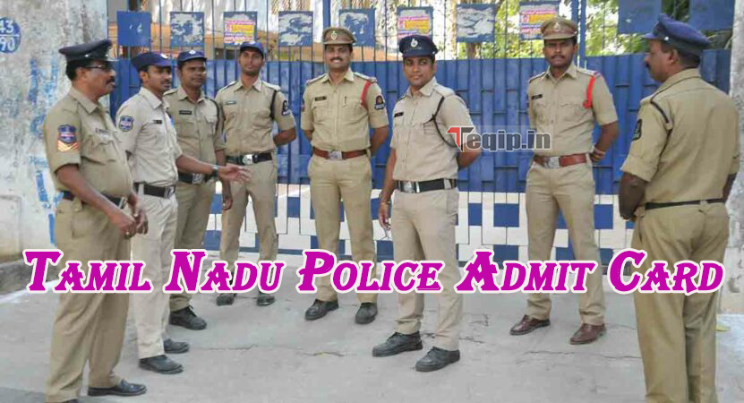 Tamil Nadu Police Admit Card