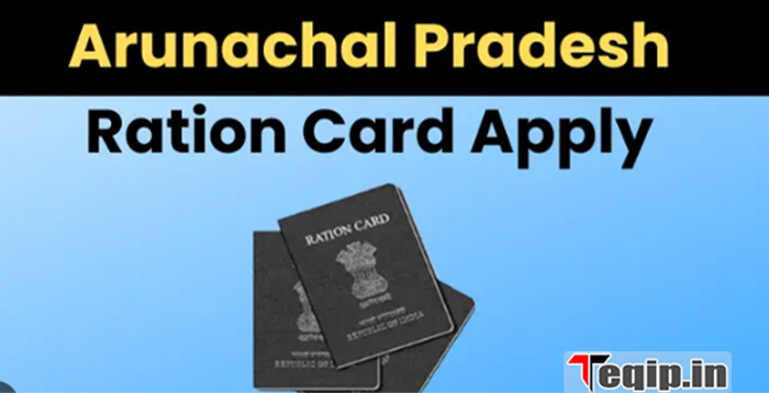 Arunachal Pradesh Ration Card
