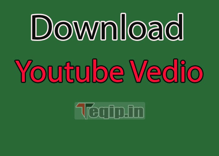 Download Youtube Vedio