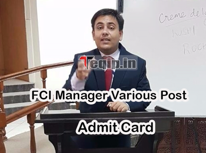 FCI Manager Various Post Admit Card