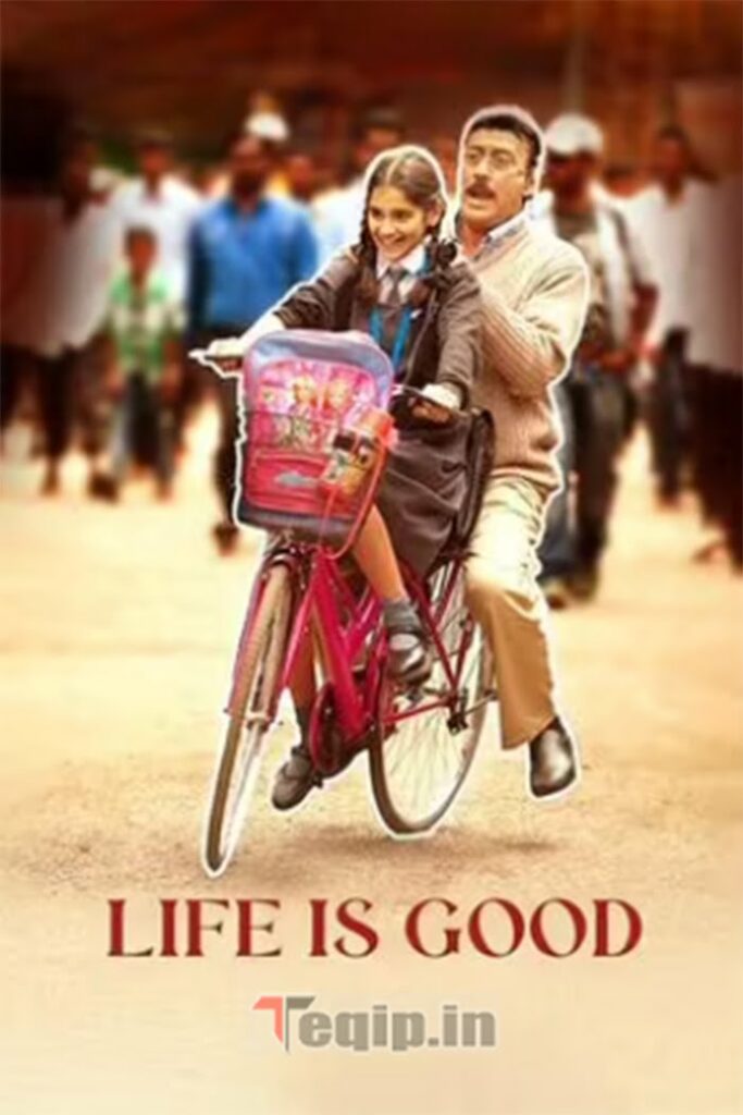 Life's Good Movie Release Date 2022