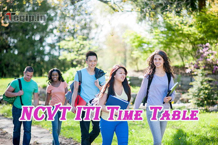 NCVT ITI Time Table