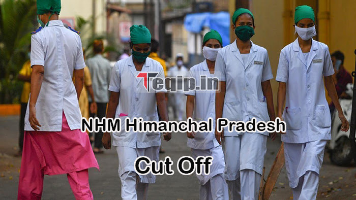 NHM Himanchal Pradesh Cut Off