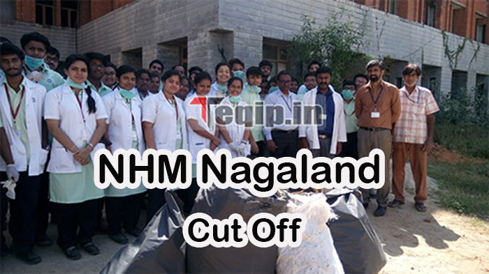 NHM Nagaland Cut Off