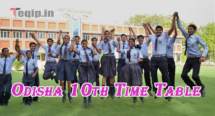 Odisha 10th Time Table