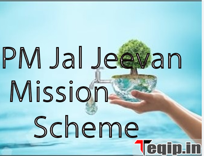 PM Jal Jeevan Mission Scheme