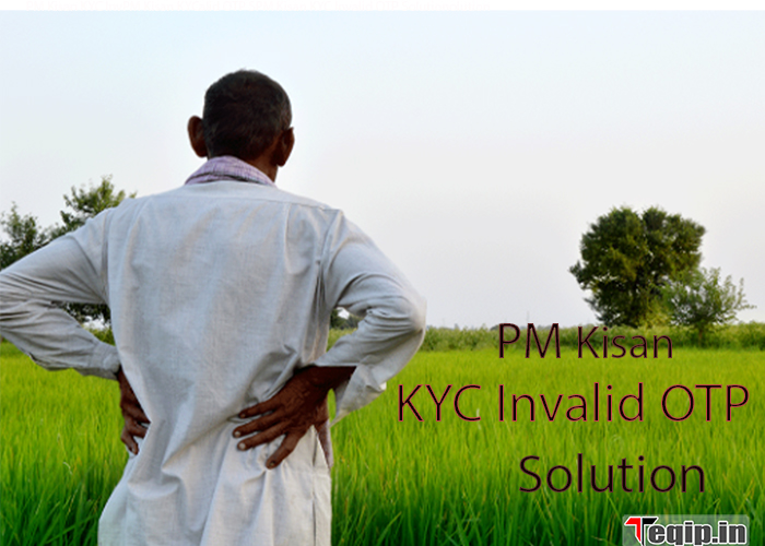 PM Kisan KYC Invalid OTP Solution 